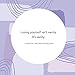 Self-Love: 100+ Quotes, Reflections, and Activities to Help You Uncover and Strengthen Your Self-Love