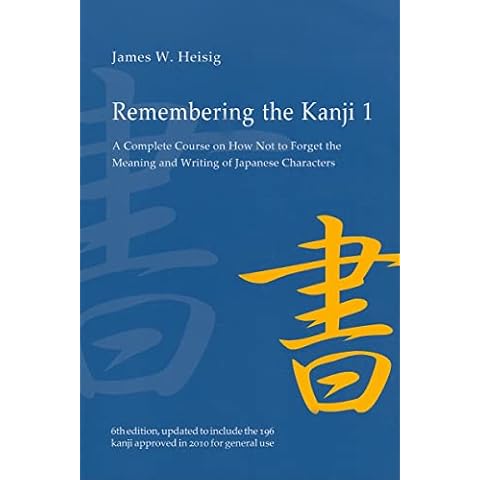 Remembering the Kanji 1: A Complete Course Cover