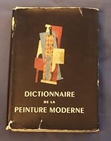 Dictionnaire De La Peinture Moderne B000LEHVSE Book Cover