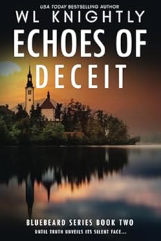 Paperback Echoes of Deceit (Bluebeard Series) Book