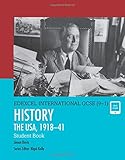Edexcel International GCSE (9-1) History The USA, 1918-41 Student Book