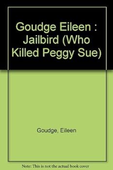 Paperback Jailbird (Who Killed Peggy Sue) Book