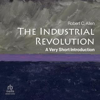 The Industrial Revolution: A Very Short Introduction cover art