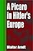 A Picaro in Hitler's Europe
