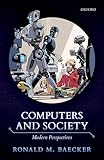 Computers and Society: Modern Perspectives