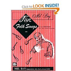 Mel Bay Fun with Folk Songs with Chords for all Instruments