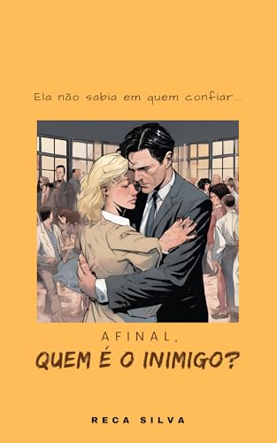 Afinal, quem é o inimigo? - Silva, Reca
