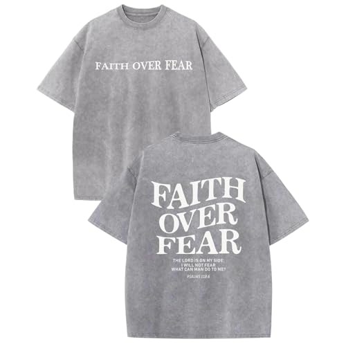 Weetiotio Christian Faith Over Fear Shirt for Men Jesus Religious Shirts Oversized Graphic Tees Acid Wash God T-Shirt(Light Gray M)