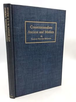 Hardcover Constitutionalism, Ancient and Modern [Unknown] Book