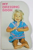 My Dressing Book 0448215276 Book Cover