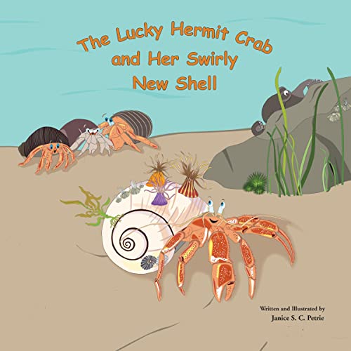 The Lucky Hermit Crab and Her Swirly New Shell by Janice S. C. Petrie episode artwork