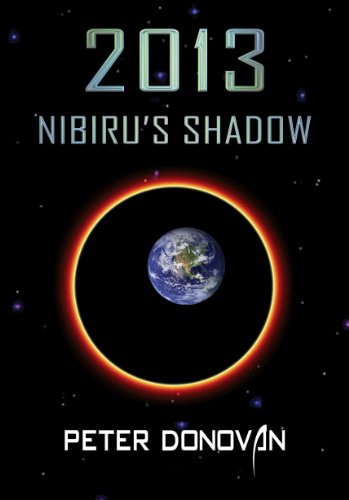 2013 Nibiru's Shadow view 2