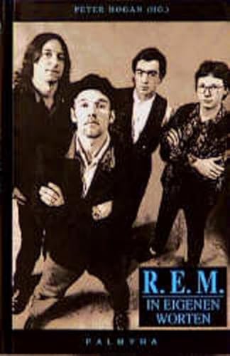 R.E.M.: In eigenen Worten