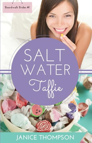 Salt Water Taffie (Boardwalk Brides)