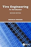 Tire Engineering: An Introduction