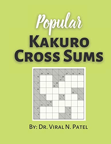 Popular Kakuro Cross Sums: Kakuro Puzzle Book For Adults : Popular Kakuro Nasty image 3