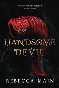 Paperback Handsome Devil: Ascent of the Wicked Book 3 Book