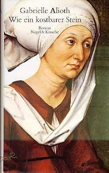 Wie Ein Kostbarer Stein: Roman (German Edition)