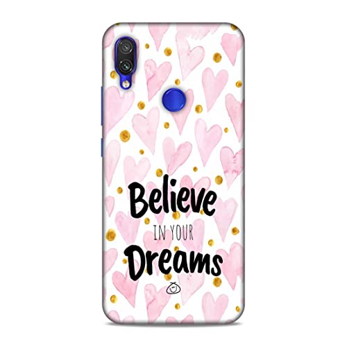 Image of Printed Mobile Back Hard Case Cover for Redmi Note 7 / 7S / 7 Pro | Stay Positive, Believe in Your Dreams -2196