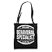 Behavioral Specialist Gifts Funny Tote Bag