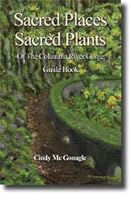Sacred Places, Sacred Plants of the Columbia River Gorge: Guide Book 0964024322 Book Cover