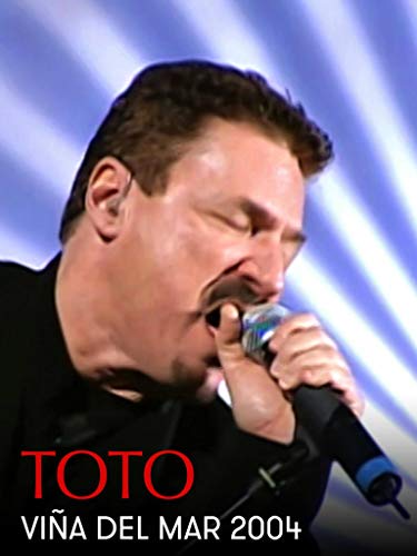 Toto - Viña del Mar 2004
