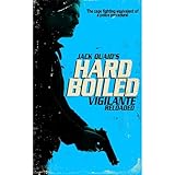 Vigilante Reloaded: Hard Boiled: 1