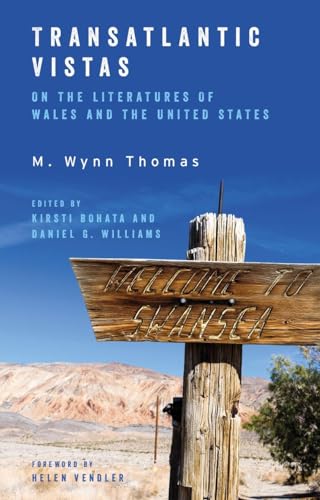 Transatlantic Vistas: On the Literatures of Wales and the United States