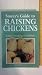 Storey's Guide to Raising Chickens: Care / Feeding / Facilities