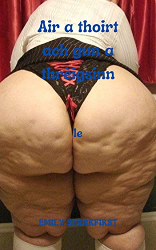 Air a Thoirt Ach Gun a Thrèigsinn: Tha a h-uile toll na amas .... Ge bith a bheil e cho geal ris an