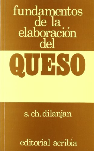 Fundamentos de La Elaboracion del Queso