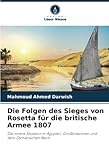 britische armee hose  Die Folgen des Sieges von Rosetta für die britische Armee 1807: Die innere Situation in Ägypten, Großbritannien und dem Osmanischen Reich