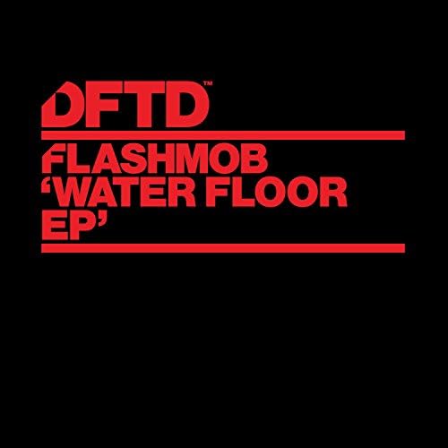 Water Floor EP Flashmob Digital Music
