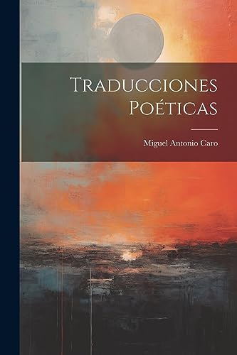 Traducciones poéticas (Spanish Edition)