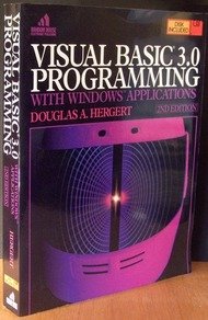 Visual Basic 3.0 Programming with Windows Applications w/disk: Hergert ...