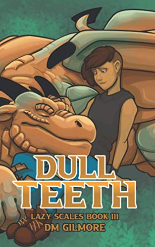 Cover of Dull Teeth