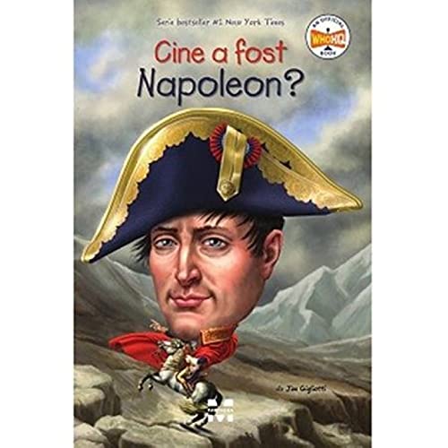 Cine a fost Napoleon? 6069782194 Book Cover