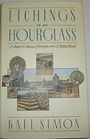 Etchings in an Hourglass: A Sequel to Bronx Primitive and a Wider World 0060920807 Book Cover