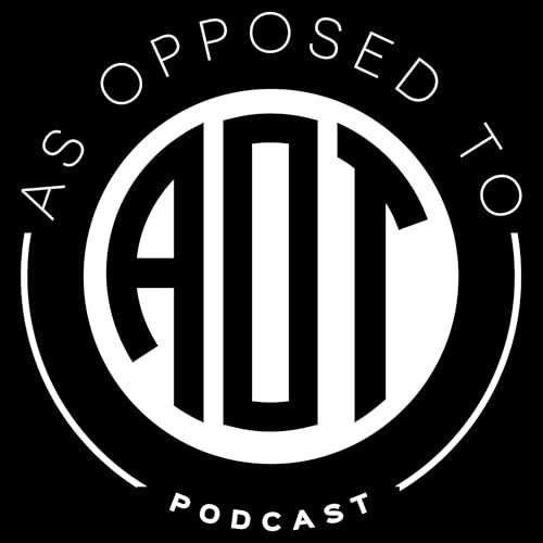 Couverture de As Opposed To Podcast