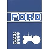 betriebsanleitung ford transit 2016  Fordson Ford 2000 3000 4000 5000 SE 3112 Bedienungsanleitung Betriebsanleitung