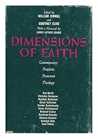 Dimensions of Faith; Contemporary Prophetic Protestant Theology [By] Karl Barth [and Others] Edite B000ASAYDA Book Cover