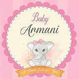  Baby Armani A Simple Book of Firsts: First Year Baby Book a Perfect Keepsake Gift for All Your Precious First Year Memories