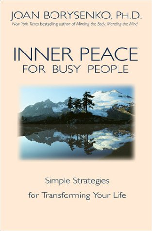 Inner Peace for Busy People 1561709085 Book Cover