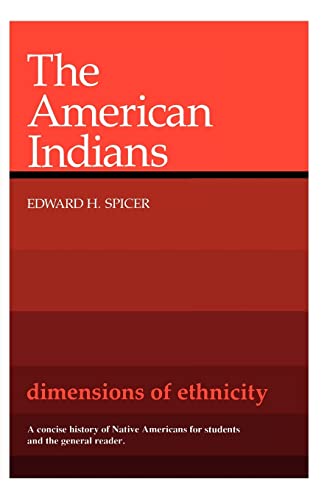 The American Indians (Belknap Press)