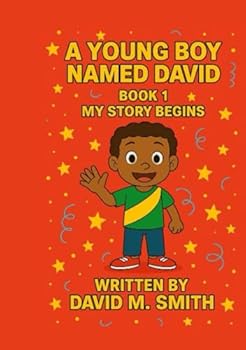 Paperback Book 1: My Story Begins (A Young Boy Named David) Book