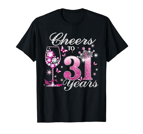 Cheers To 31 Years Old Wedding Anniversary 31st Birthday T�V���c