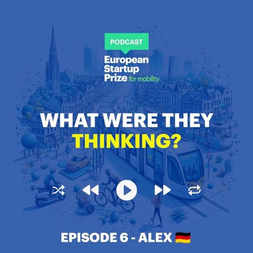 Episode 6: Alex 🇩🇪