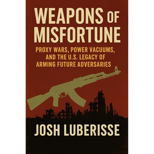 Weapons of Misfortune by Josh Luberisse episode artwork