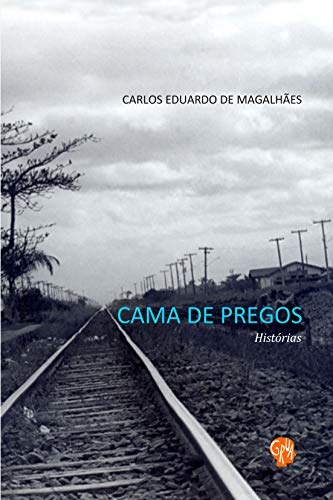 Cama de pregos: histórias