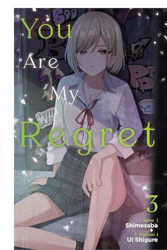 You Are My Regret, Vol. 3 (Volume 3)